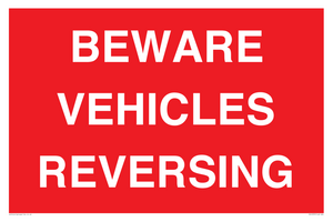 BEWARE VEHICLES REVERSING